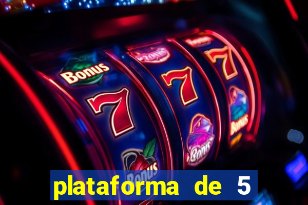 plataforma de 5 reais jogo do tigre